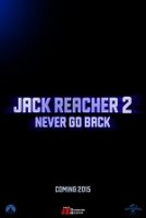 Джек Ричер 2: Никогда не возвращайся
